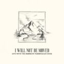 643157454304 I Will Not Be Moved Live With The Brooklyn Tabernacle Choir
