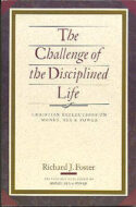 9780060628284 Challenge Of The Disciplined Life