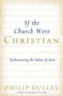 9780061698774 If The Church Were Christian