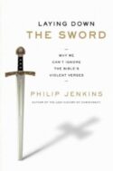 9780061990724 Laying Down The Sword