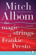 9780062416865 Magic Strings Of Frankie Presto (Large Type)