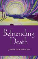 9780281053704 Befriending Death