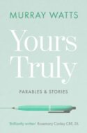 9780281080946 Yours Truly : Parables And Stories