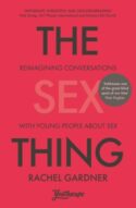 9780281086450 Sex Thing : Reimagining Conversations With Young People About Sex