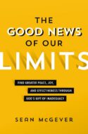 9780310114444 Good News Of Our Limits