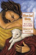 9780310238355 When God Weeps