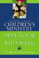 9780310254850 Making Your Childrens Ministry The Best Hour Of Every Kids Week