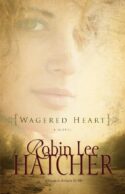 9780310259268 Wagered Heart : A Novel