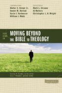 9780310276555 4 Views On Moving Beyond The Bible To Theology