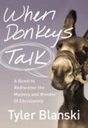 9780310334989 When Donkeys Talk