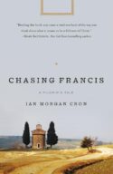 9780310336693 Chasing Francis : A Pilgrims Tale