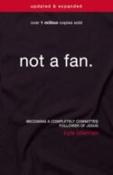 9780310344704 Not A Fan Updated And Expanded