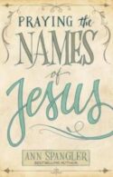 9780310345800 Praying The Names Of Jesus