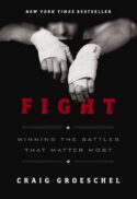 9780310370932 Fight : Winning The Battles That Matter Most