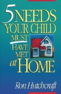 9780310479710 5 Needs Your Child Must Have Met At Home