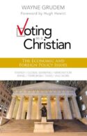 9780310495994 Voting As A Christian The Economic And Foreign Policy Issues