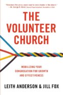 9780310519157 Volunteer Church : Mobilizing Your Congregation For Growth And Effectivenes