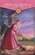9780310713913 Escape On The Underground Railroad