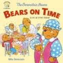 9780310764564 Berenstain Bears Bears On Time