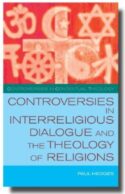 9780334042112 Controversies In Interreligious Dialogue And The Theology Of Religions