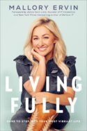9780593238356 Living Fully : Dare To Step Into Your Most Vibrant Life