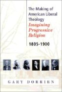 9780664223540 Making Of American Liberal Theology