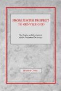 9780664227654 From Jewish Prophet To Gentile God