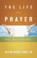 9780664230692 Life Of Prayer