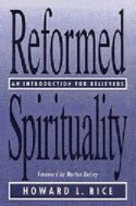9780664252304 Reformed Spirituality : An Introduction For Believers