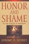 9780664256432 Honor And Shame In The Gospel Of Matthew