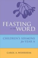 9780664261078 Feasting On The Word Childrens Sermons For Year A