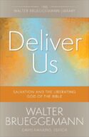 9780664265885 Deliver Us : Salvation And The Liberating God Of The Bible