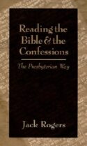 9780664500467 Reading The Bible And The Confessions