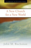 9780664501419 New Church For A New World