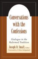 9780664502485 Conversations With The Confessions
