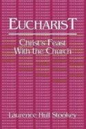 9780687120178 Eucharist : Christs Feast With The Church