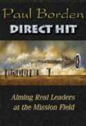 9780687331949 Direct Hit : Aiming Real Leaders At The Mission Field