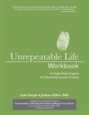 9780692100851 Unrepeatable Life Workbook (Workbook)