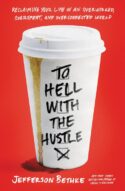 9780718039202 To Hell With The Hustle