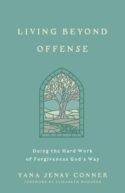 9780736990349 Living Beyond Offense