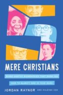 9780736991704 5 Mere Christians