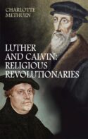 9780745953403 Luther And Calvin
