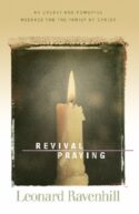 9780764200311 Revival Praying : An Urgent And Powerful Message For The Family Of Christ