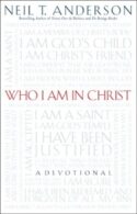 9780764213809 Who Am I In Christ (Reprinted)