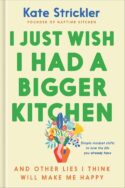 9780764243783 I Just Wish I Had A Bigger Kitchen