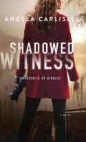 9780764244957 Shadowed Witness : A Novel