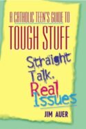 9780764811043 Catholic Teens Guide To Tough Stuff