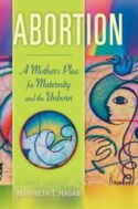 9780764812798 Abortion : A Mothers Plea For Maternity And The Unborn