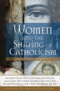 9780764817700 Women And The Shaping Of Catholicism