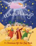 9780764819643 Whos Hiding : A Christmas Lift The Flap Book